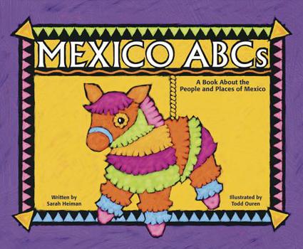 Paperback Mexico ABCs: A Book about the People and Places of Mexico Book