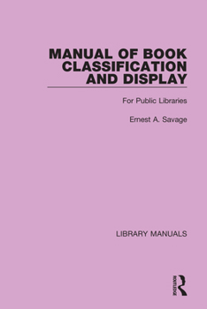 Hardcover Manual of Book Classification and Display: For Public Libraries Book