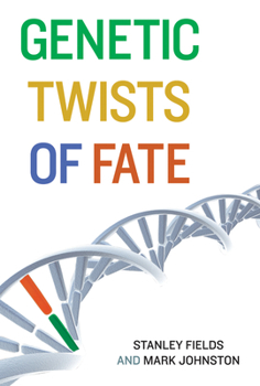 Paperback Genetic Twists of Fate Book