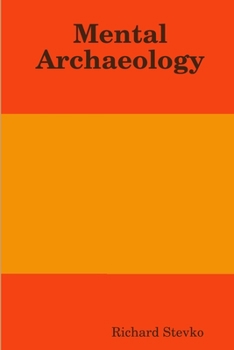 Paperback Mental Archaeology Book