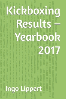 Paperback Kickboxing Results - Yearbook 2017 Book
