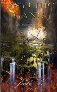 Paperback Psychic Gang: The Men of Knowledge Book