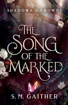 Paperback The Song of the Marked Book