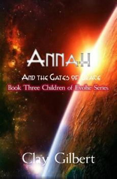 Paperback Annah and the Gates of Grace Book