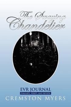 Paperback The Swaying Chandelier Book