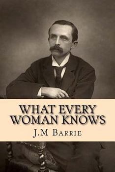 Paperback What every woman knows Book