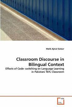 Paperback Classroom Discourse in Bilingual Context Book