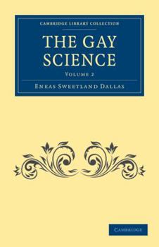 Paperback The Gay Science - Volume 2 Book