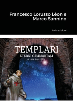 Hardcover Templari - Eterni O Immortali [Italian] Book