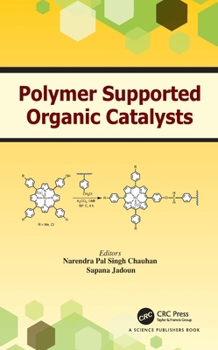 Hardcover Polymer Supported Organic Catalysts Book