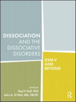 Hardcover Dissociation and the Dissociative Disorders: Dsm-V and Beyond Book