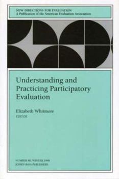 Paperback Understanding and Practicing Participatory Evaluation: New Directions for Evaluation, Number 80 Book