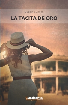 Paperback La tacita de oro [Spanish] Book