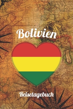 Bolivien Reisetagebuch: A5 Reise Journal I Notizbuch I Urlaubs Planer I Road trip Planer I Travel notebook I 6X9 Pocket journal I Geschenk für Backpacker (German Edition)