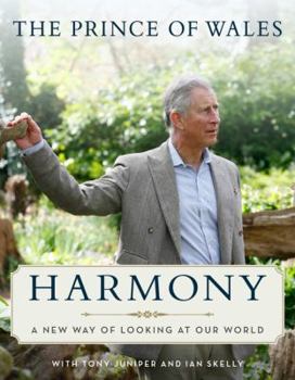 Hardcover Harmony: A New Way of Looking at Our World Book