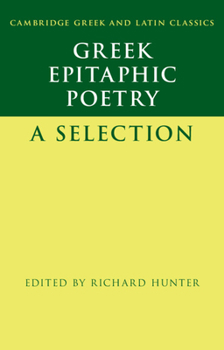 Hardcover Greek Epitaphic Poetry: A Selection Book