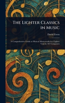 Hardcover The Lighter Classics in Music Book