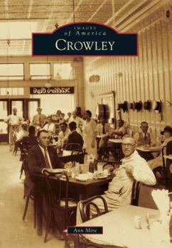 Crowley - Book  of the Images of America: Louisiana
