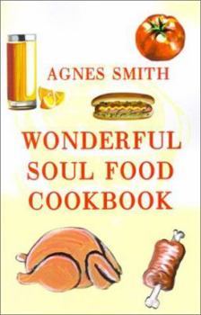 Paperback Wonderful Soul Food Cookbook Book