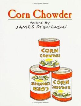 Hardcover Corn Chowder: Poems Book