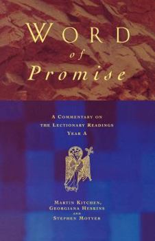 Paperback Word of Promise: A Commentary on the Lectionary Readings Year a Book