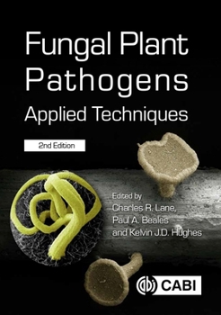 Paperback Fungal Plant Pathogens: Applied Techniques Book