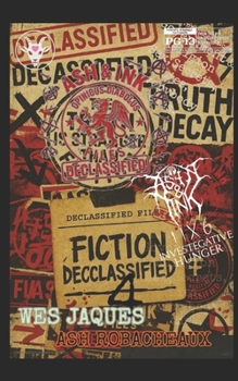 DECLASSIFIED VOL.4: MORE DUMB S*IT