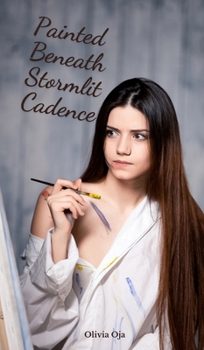 Hardcover Painted Beneath Stormlit Cadence Book