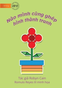 Paperback Let Us Make A Picture Using Shapes - Nào mình cùng ghép hình thành tranh [Vietnamese] Book