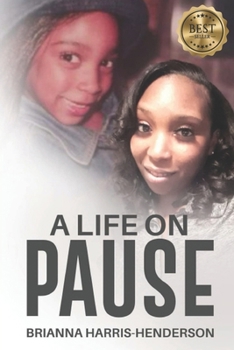 Paperback A Life on Pause Book