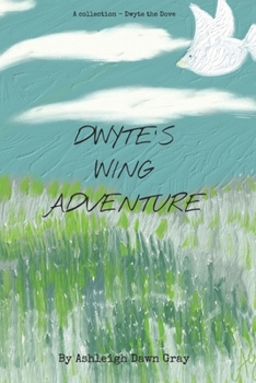 Paperback Dwyte's Wing Adventure Book
