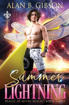 Paperback Summer Lightning: Magic at Myers Beach Book 3 Book