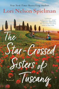 Paperback The Star-Crossed Sisters of Tuscany Book