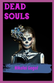 Paperback Dead Souls illustrated Book