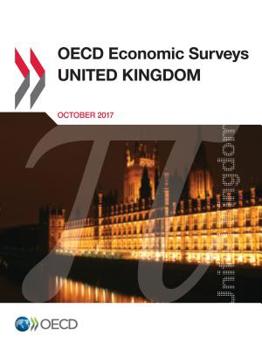 Paperback OECD Economic Surveys: United Kingdom 2017 Book