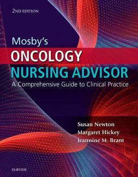 Hardcover Mosby's Oncology Nursing Advisor: A Comprehensive Guide to Clinical Practice Book