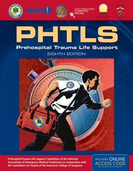 Paperback Phtls 8e: Prehospital Trauma Life Support: Includes eBook with Interactive Tools Book