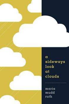 Hardcover A Sideways Look at Clouds Book