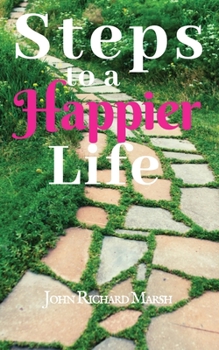 Paperback Steps To A Happier Life Book