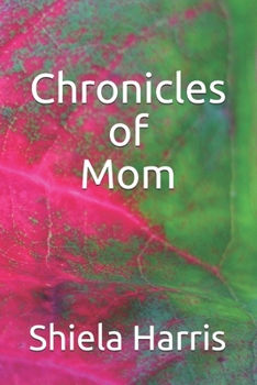 Paperback Chronicles of Mom Book