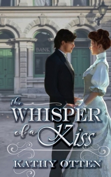 Paperback The Whisper of a Kiss Book