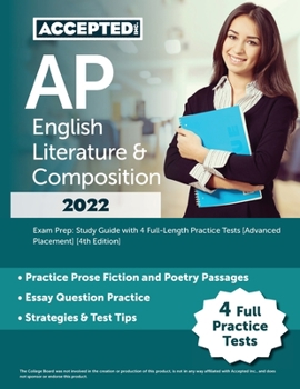 Paperback AP English Literature & Composition 2022 Exam Prep: Study Guide with 4 Full-Length Practice Tests [Advanced Placement] [4th Edition] Book