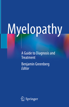 Hardcover Myelopathy: A Guide to Diagnosis and Treatment Book