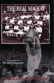 Paperback The Real MacKay: The Dave Mackay Story Book