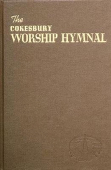 Hardcover The Cokesbury Worship Hymnal Book