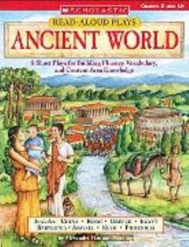 Paperback Read-Aloud Plays: Everyday Life in Ancient World Civilizations Book