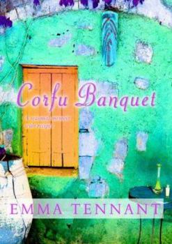 Hardcover Corfu Banquet: A Seasonal Memoir with Recipes Book