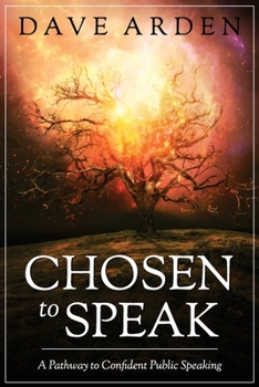 Paperback Chosen to Speak: A Pathway to Confident Public Speaking Book
