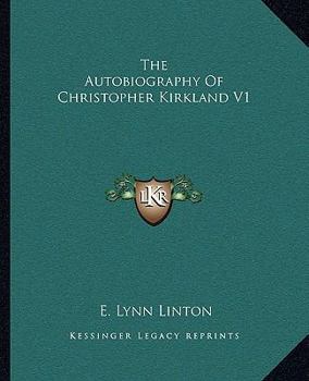 Paperback The Autobiography Of Christopher Kirkland V1 Book