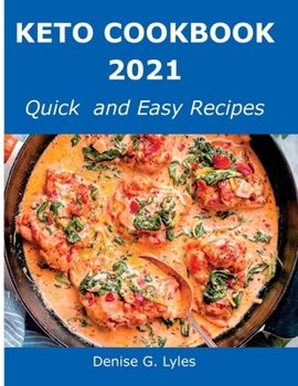 Paperback Keto Cookbook 2021: Quick and Easy Recipes Book